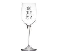 Generico Bevi che ti passa Bicchiere Calice da Vino Bianco Rosso Spritz Drink Personalizzato Dedica Idea Regalo Amiche Originale Festa Della Mamma Compleanno Natale Cena
