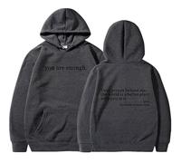 Generico Dear Person Behind Me Hoodie Sweatshirt, You Are Enough Hoodie Sweatshirt, to The Dearperson Behind Me (Gray3,4XL)