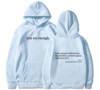 Generico Dear Person Behind Me Hoodie Sweatshirt, You Are Enough Hoodie Sweatshirt, to The Dearperson Behind Me (Blue2,XXL)