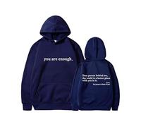 Generico Dear Person Behind Me Hoodie Sweatshirt, You Are Enough Hoodie Sweatshirt, To The Person Behind (6,M)