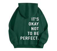 Generico Felpa Donna con Cappuccio Stampa Schiena It's Ok Not To Be Perfect per Salute Mentale e Comfort(Green, L)