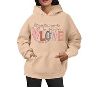 Generico Felpa Donna San Valentino Stampa Let all That You Do Be Done in Love con Cappuccio per Occasioni Romantiche e Speciali Top(Khaki, L)
