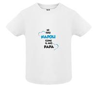 Generico Io Tifo Napoli come il mio Papà Maglietta per bebè manica corta Personalizzata Idea Regalo Figli Compleanno Nascita Neonato Tutina Tifosi Napoletani Campione D'Italia Scudetto Azzurri 1926