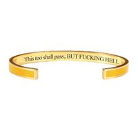 Generico This Too Shall Pass Bracelet - But Fucking Hell Engraved Hidden Message Cuff Bangle, Funny Inspirational Jewelry, Secret Motivational Gifts for Women (Yellow-A)