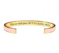 Generico This Too Shall Pass Bracelet - But Fucking Hell Engraved Hidden Message Cuff Bangle, Funny Inspirational Jewelry, Secret Motivational Gifts for Women (Pink-A)