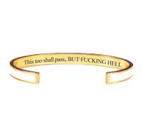 Generico This Too Shall Pass Bracelet - But Fucking Hell Engraved Hidden Message Cuff Bangle, Funny Inspirational Jewelry, Secret Motivational Gifts for Women (White-A)
