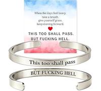 Generico This Too Shall Pass Hidden Message Cuff Bracelet, BUT FUCKING HELL Engarved Motivational Bangle Bracelet, Stainless Steel Alloy Motivational Jewelry Gift for Women