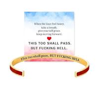Generico This Too Shall Pass Mantra Cuff Bracelet | BUT FUCKING HELL Engarved Motivational Bangle Bracelet | Hidden Message Encouragement Jewelry Gifts for Women (C)