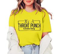 Generico Tshirt Donna Estive A Throat Punch Kinda Maglietta da Maniche Corte con Stampa di Lettere E Girocollo Maglia Estiva T Shirt Firmate Top Cotone Estivi T-Shirt Oversize Tshirts Giallo XXL