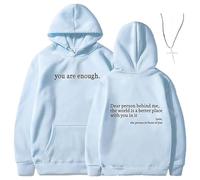 Generico You Are Enough Dear Person Behind Me Hoodie - Inspirational Graphic Pullover, Mental Health Inspirational Shirts Pullover Tops (Sky Blue,4XL)