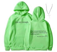Generico You Are Enough Dear Person Behind Me Hoodie - Inspirational Graphic Pullover, Mental Health Inspirational Shirts Pullover Tops (Light Green,M)