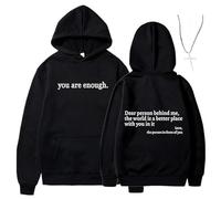 Generico You Are Enough Dear Person Behind Me Hoodie - Inspirational Graphic Pullover, Mental Health Inspirational Shirts Pullover Tops (Black,XL)