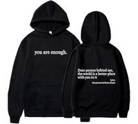 Generico You Are Enough Hoodie, Dear Person Behind Me Hoodie Sweatshirt with Pocket Unisex (Black,5XL)