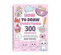 Générique Come Disegnare Tutto: Disegni 300 di Trucchi Carini, Animali, Cibo, Regali e altre Cose incredibili per Bambini