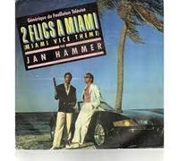 Générique du feuilleton télévisé 2 flics à Miami ( Miami Vice Theme) - 45 tours