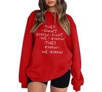 Generisch Felpa 2025 "Non sai che sappiamo che lo sanno" per donne, simpatici amici, felpa con cappuccio, taglie forti, divertenti magliette a maniche corte con stampa a lettere, Colore: rosso, XL