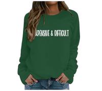 Generisch Felpa con cappuccio, da donna, con cappuccio, costosa, difficile, da donna, divertente e costosa, verde, S