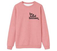 Generisch Felpa da donna con scritta "Be a Kind Human", maglione a maniche lunghe con messaggio positivo, top casual per una vita quotidiana amichevole, Stil_p06 rosa, S