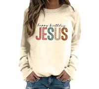 Generisch Felpa da donna "Happy Birthday Jesus", maglione natalizio con scritta colorata, a maniche lunghe casual per la stagione festiva, Stil_b01 Beige, S