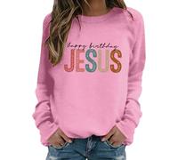 Generisch Felpa da donna "Happy Birthday Jesus", maglione natalizio con scritta colorata, a maniche lunghe casual per la stagione festiva, Stil_b08 rosa, L