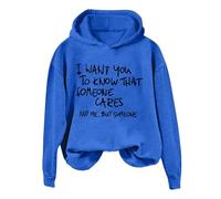Generisch Felpa da donna I Want You to Know That Someone Funny Sarcastic Saying Graphic Shirt Friends Pullover Felpa con cappuccio e donna, Blu, XXL