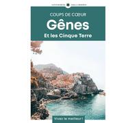 Gênes et les Cinque Terre: Guide Coups de coeur [Paperback] [Mar 13, 2025] Mathi