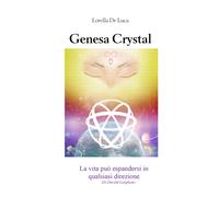 Genesa Crystal [Paperback] [Nov 11, 2019] De Luca, Lorella