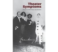 Genese Grill Robert Musil Theater Symptoms (Tascabile)