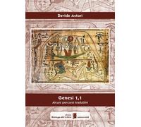 Genesi 1,1. Alcuni percorsi traduttivi - 2017 - Bottega del libro
