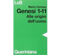 Genesi 1-11. Alle origini dell'uomo