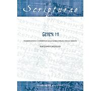 Genesi 1-11. Introduzione e commento alla storia biblica delle origini