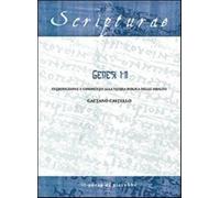 Genesi 1-11. Introduzione e commento alla storia biblica delle origini - C...