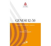Libri Genesi 12-50. Introduzione, Traduzione E Commento