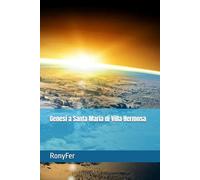 Genesi a Santa María di Villa Hermosa