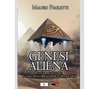 Genesi aliena. Sulle orme degli avi