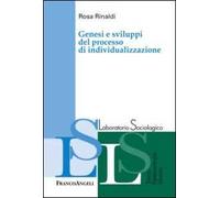 Genesi e sviluppi del processo di individualizzazione