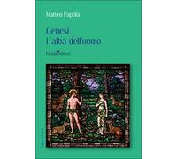 Genesi. L'alba dell'uomo