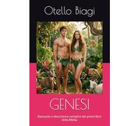 GENESI: Riassunto e descrizione semplice del primo libro della Bibbia