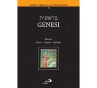 Genesi. Testo Ebraico, Greco, Latino E Italiano