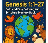 Genesis 1:1-27: Bold and Easy Coloring and Scripture Memory Book
