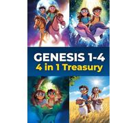 Genesis 1-4 Creation & Consequences: 4-in-1 Bible chapter-book stories for kids - identity, wise choices, and emotional strength