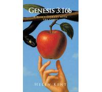 Genesis 3: 16b: A Wife's Journey with the Curse