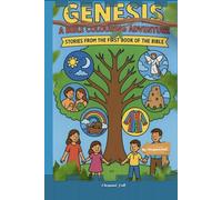 Genesis: A Bible Colouring Adventure: Stories from the First Book of the Bible.