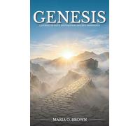 Genesis: A Journey of Faith, Restoration, and New Beginnings