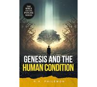 Genesis and the Human Condition: 1
