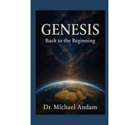 Genesis: Back to the Beginning