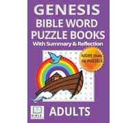 GENESIS BIBLE WORD PUZZLE BOOK FOR ADULTS: With Biblical Summary & Spiritual Reflection