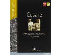 Genesis. Cesare. Per le Scuole superiori. Con e-book. Con espansione online