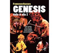 Genesis. Dalla A alla Z