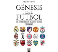 Génesis del fútbol (Tascabile)